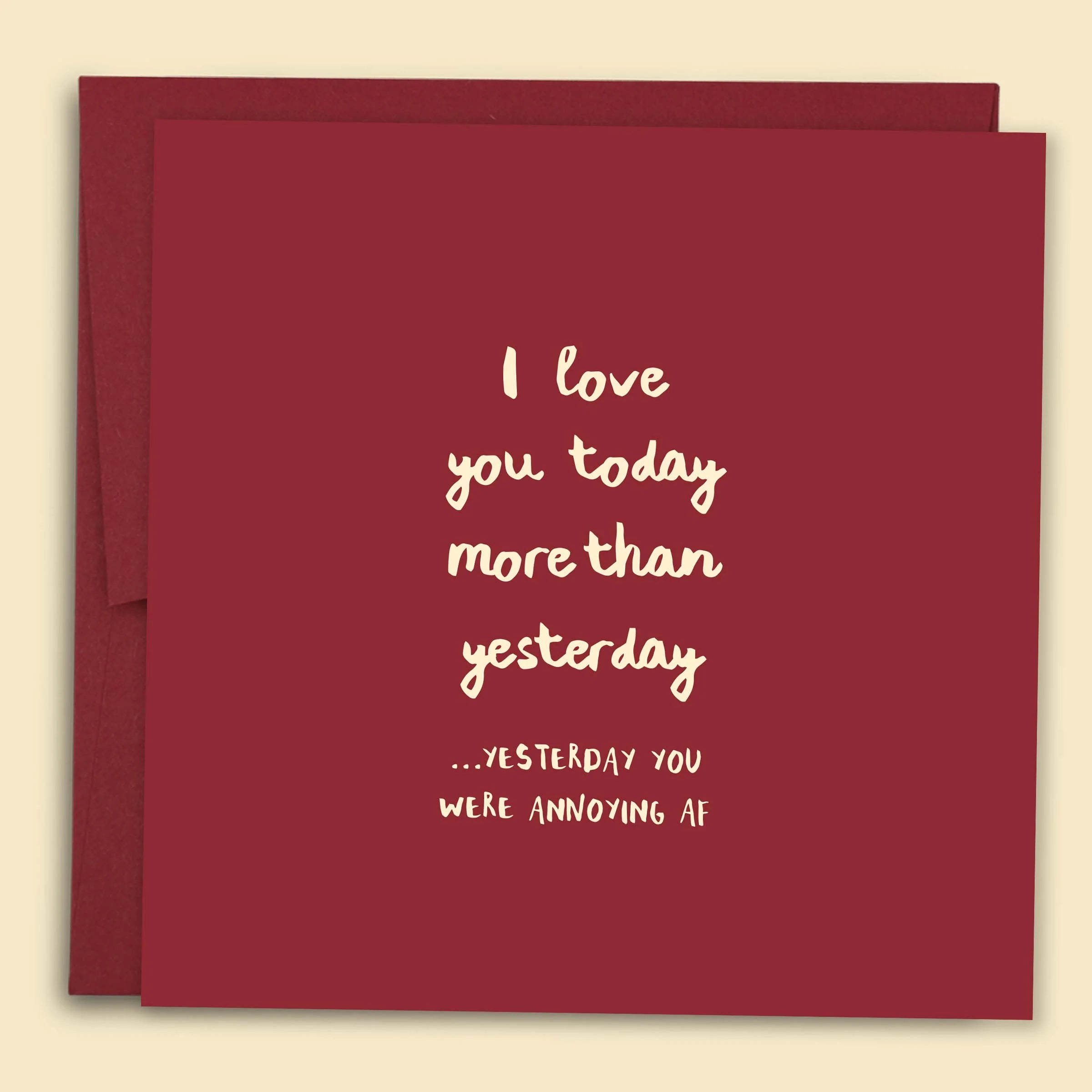 I Love You Today More Than Yesterday